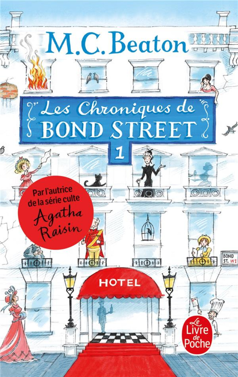 LES CHRONIQUES DE BOND STREET, - BEATON M. C. - LGF/Livre de Poche