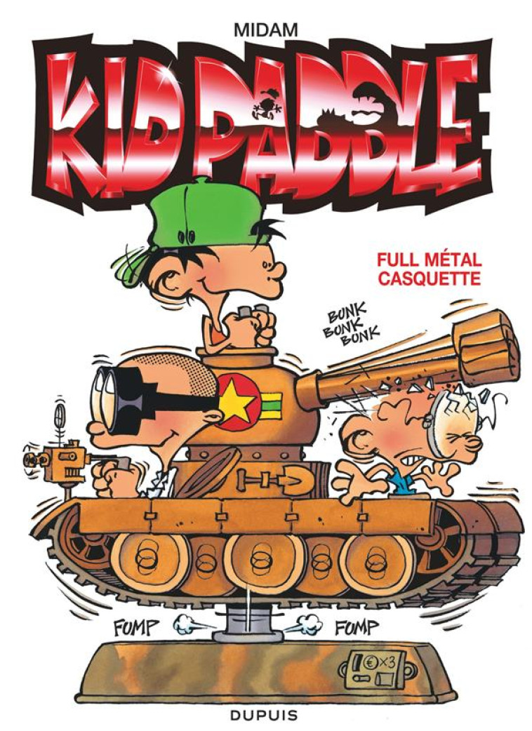 KID PADDLE - TOME 4 - FULL MET - MIDAM - DUPUIS