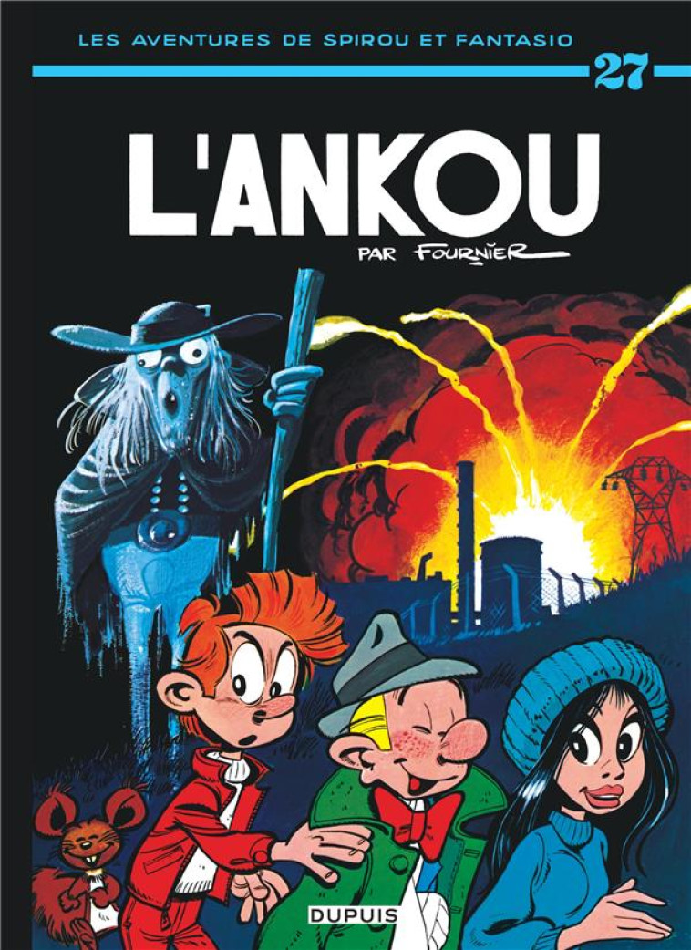 SPIROU ET FANTASIO - TOME 27 - - FOURNIER - DUPUIS