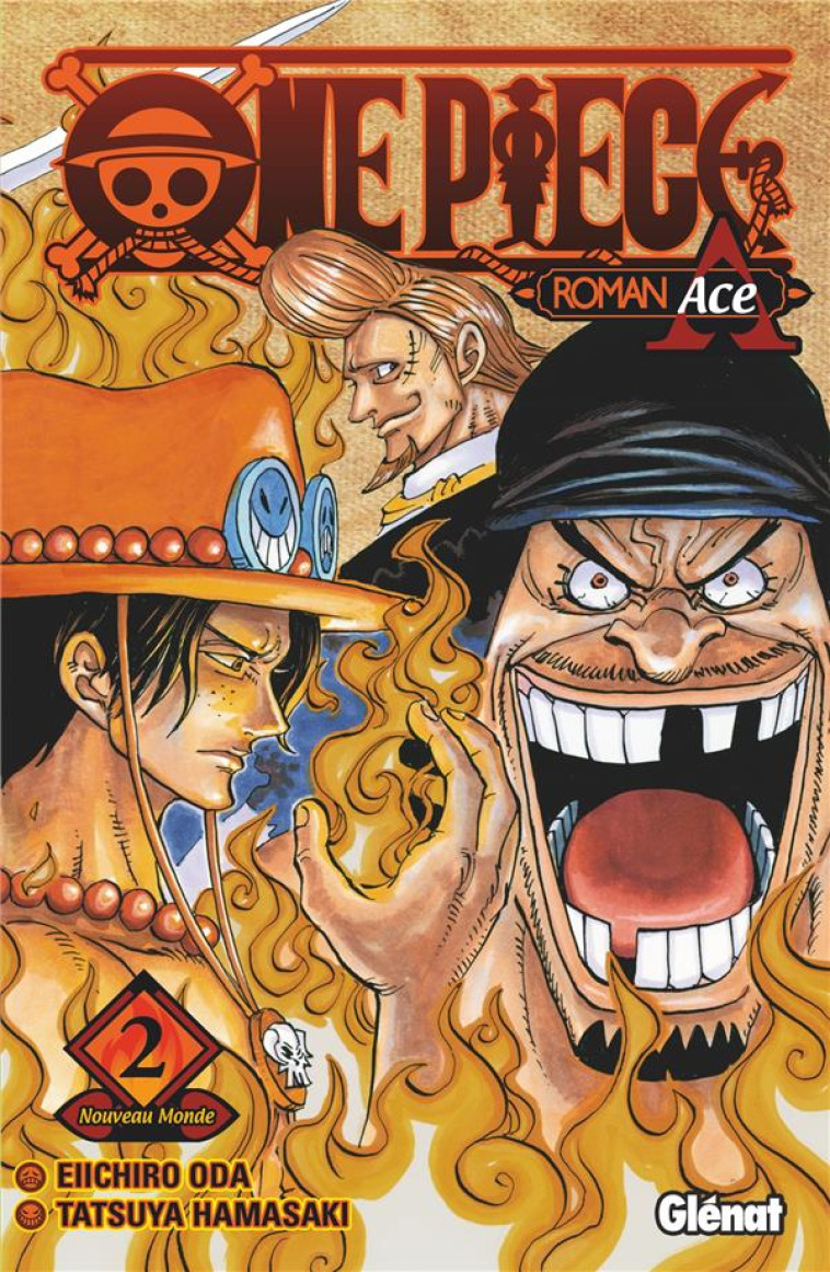 ONE PIECE ROMAN - NOVEL A 2E P - HAMAZAKI/ODA - GLENAT