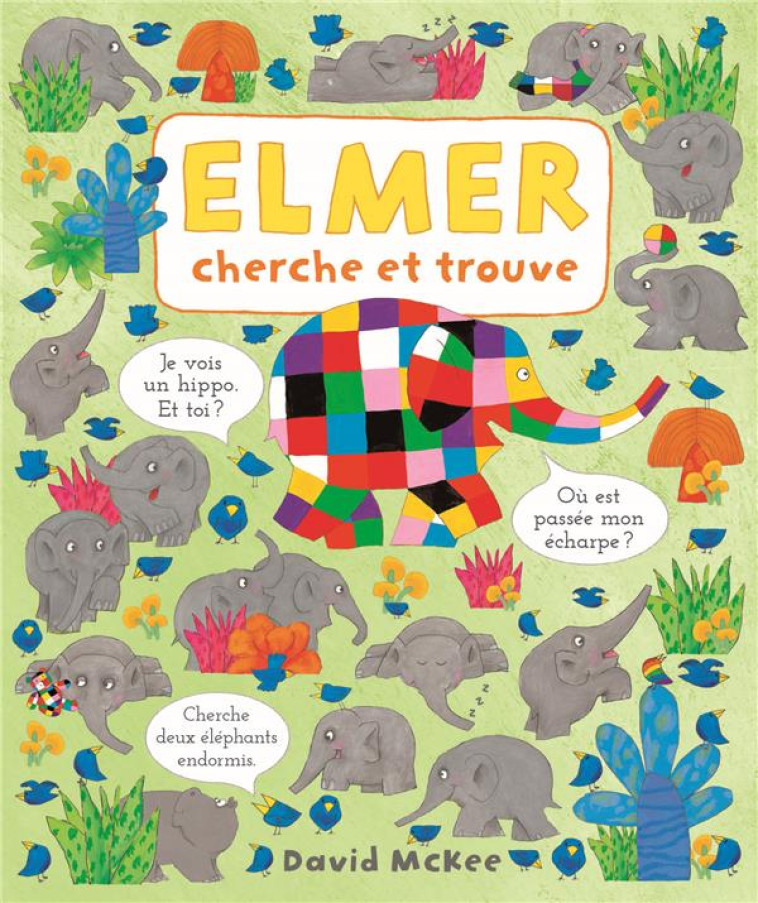 ELMER CHERCHE ET TROUVE - MCKEE DAVID - KALEIDOSC