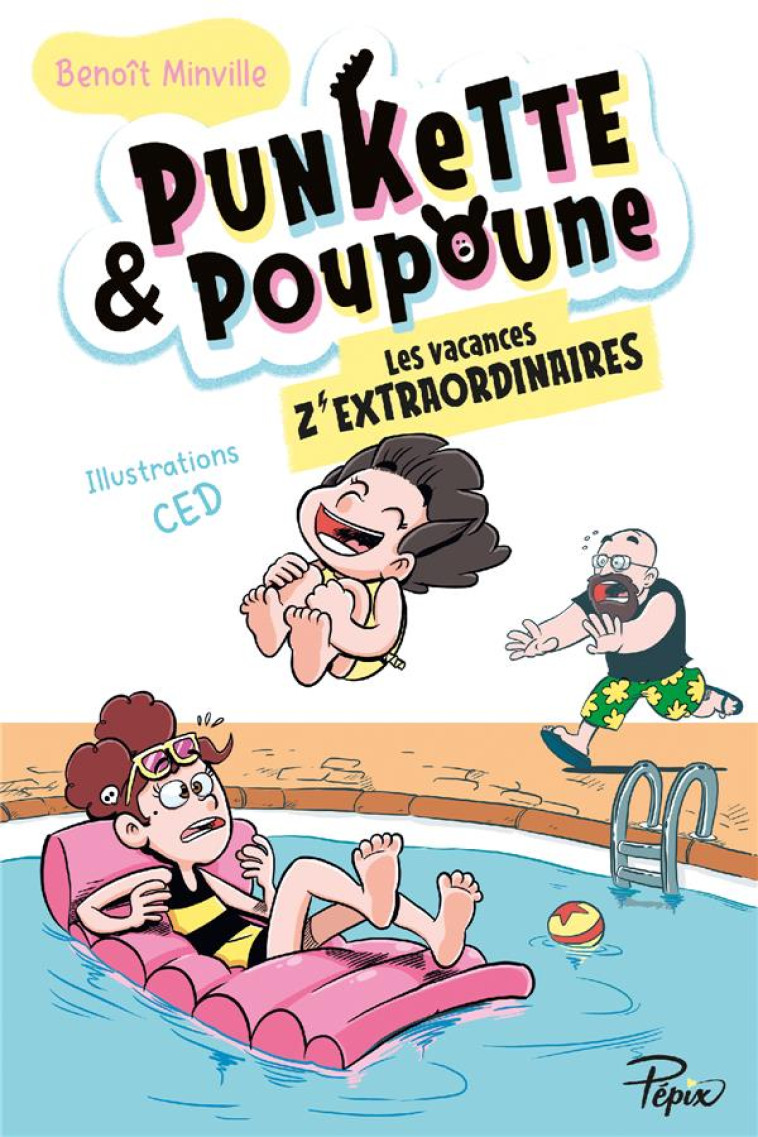 PUNKETTE & POUPOUNE - T03 - LE - MINVILLE/CED - SARBACANE