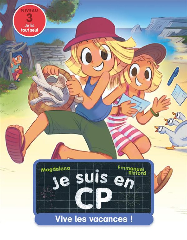 JE SUIS EN CP - T25 - VIVE LES - MAGDALENA/RISTORD - FLAMMARION