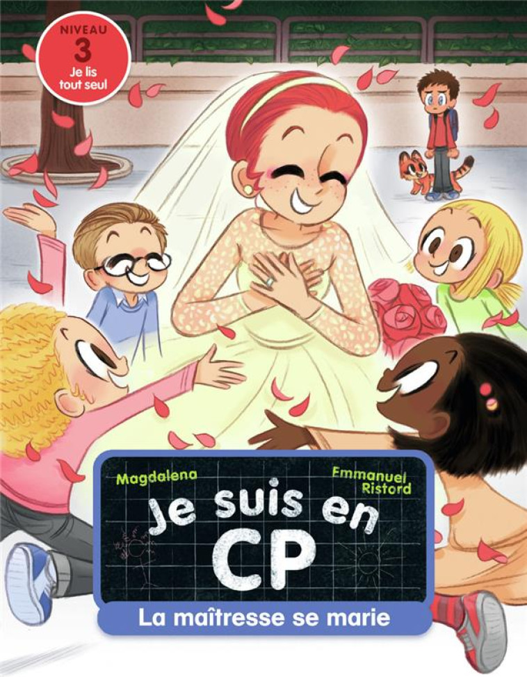 JE SUIS EN CP - T24 - LA MAITR - MAGDALENA/RISTORD - FLAMMARION