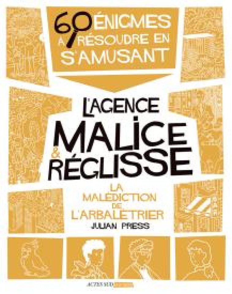 LA MALEDICTION DE L-ARBALETRIE - PRESS JULIAN - ACTES SUD