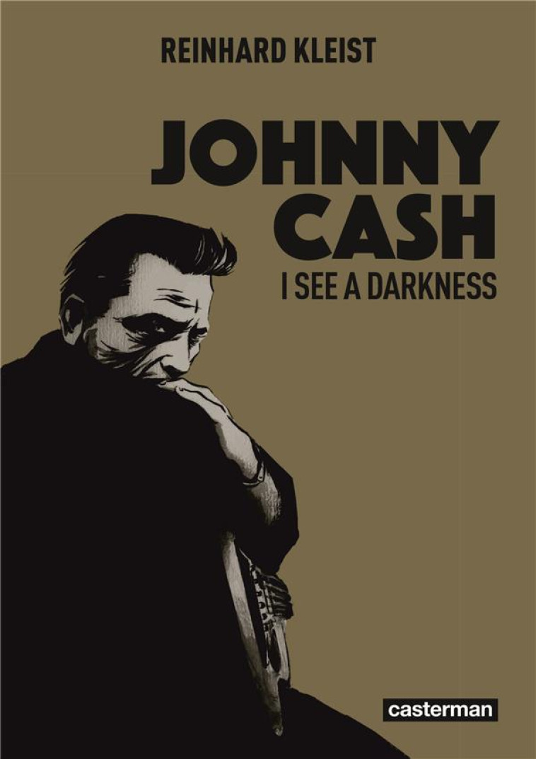 JOHNNY CASH - OP ROMAN GRAPHIQ - KLEIST - CASTERMAN