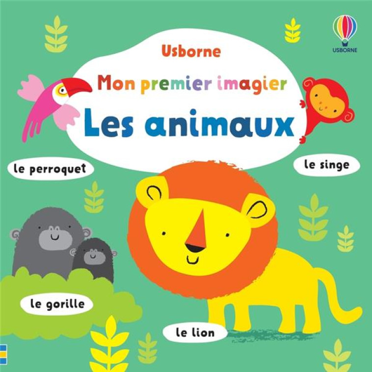 LES ANIMAUX - MON PREMIER IMAG - WATT/KNOTT/BAGGOTT - NC