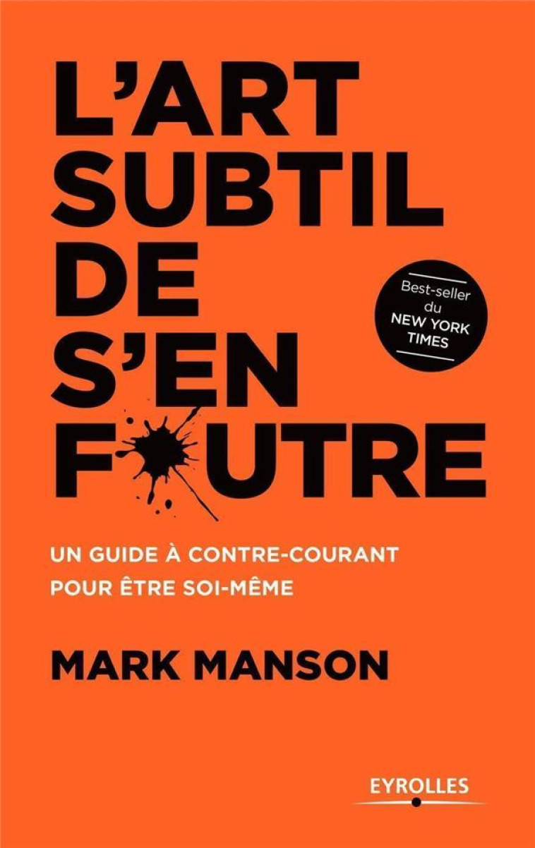 L ART SUBTIL DE S EN FOUTRE - - MANSON MARK - Eyrolles