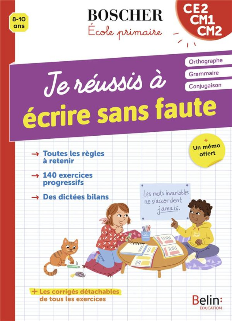 JE REUSSIS A ECRIRE SANS FAUTE - D'ENFERT/GOUJAUD - BELIN