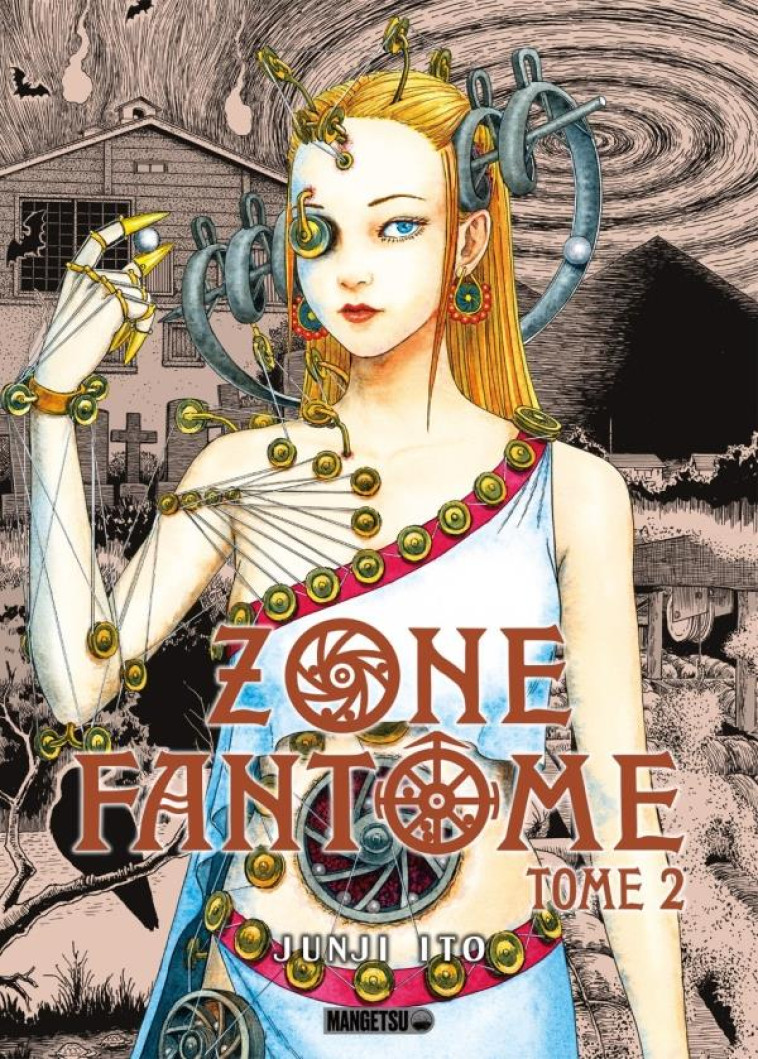 ZONE FANTOME T02 - ITO JUNJI - MANGETSU