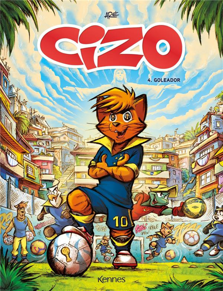 CIZO T04 - GOLEADOR - ARE - KENNES EDITIONS