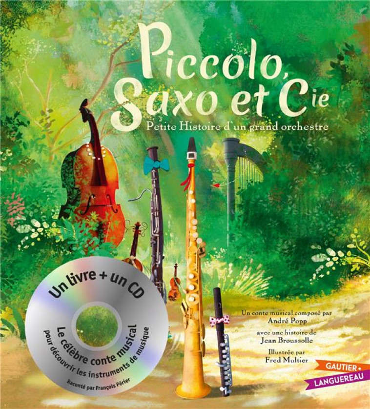 PICCOLO, SAXO ET CIE - LIVRE C - MULTIER/BROUSSOLLE - HACHETTE