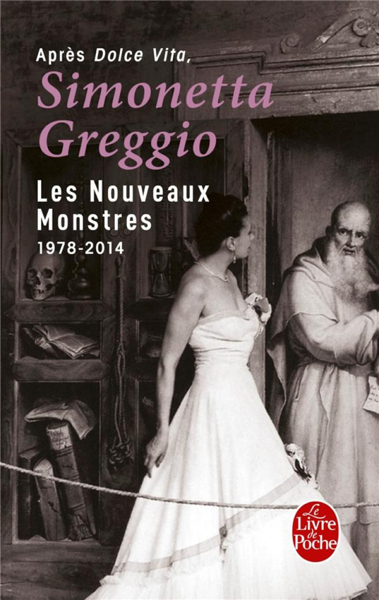 LES NOUVEAUX MONSTRES - GREGGIO, SIMONETTA - Le Livre de poche