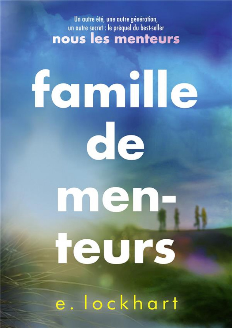 FAMILLE DE MENTEURS - LOCKHART E. - GALLIMARD
