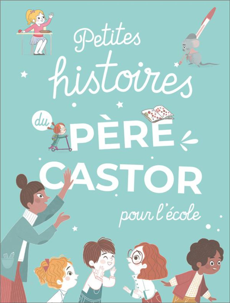 PETITES HISTOIRES DU PERE CAST - COLLECTIF - FLAMMARION