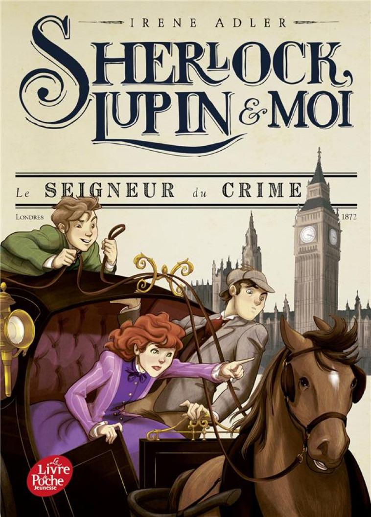 SHERLOCK, LUPIN ET MOI - TOME - ADLER IRENE - HACHETTE