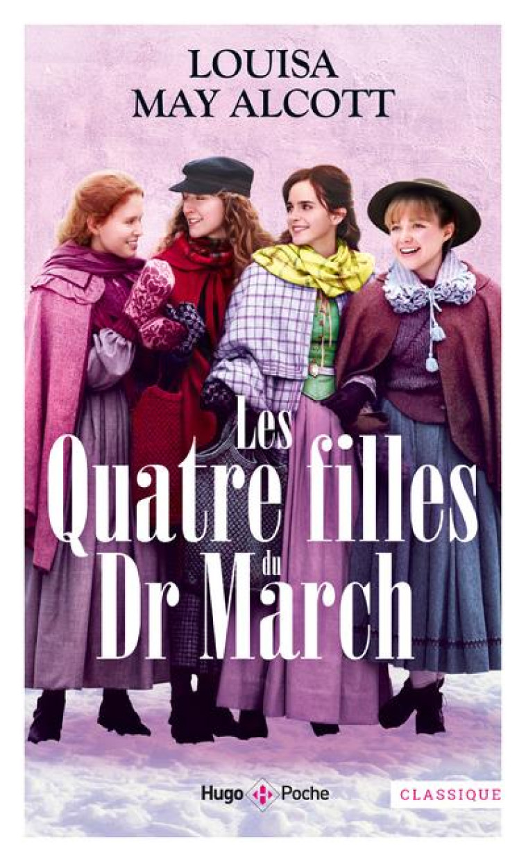 LES QUATRE FILLES DU DOCTEUR M - MAY-ALCOTT LOUISA - HUGO JEUNESSE