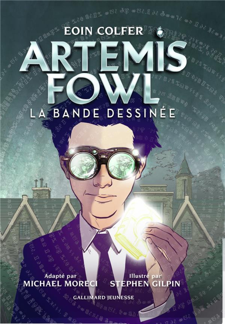 ARTEMIS FOWL - LA BANDE DESSIN - COLFER/GILPIN - GALLIMARD