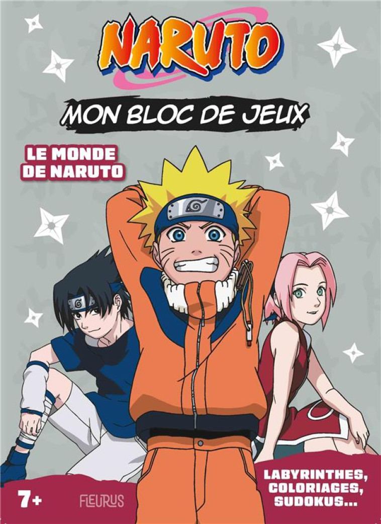 BLOC DE JEUX NARUTO - LE MONDE - MICHEL TRAN ADELINE - FLEURUS