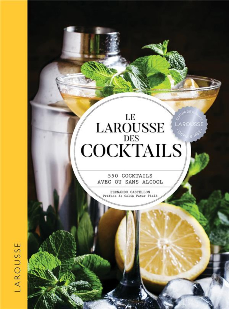 LE LAROUSSE DES COCKTAILS - CASTELLON FERNANDO - LAROUSSE