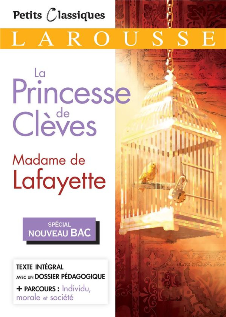 LA PRINCESSE DE CLEVES BAC 202 - MME DE LAFAYETTE - LAROUSSE