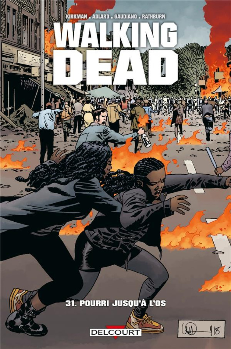 WALKING DEAD T31 - POURRI JUSQ - ADLARD/KIRKMAN - DELCOURT