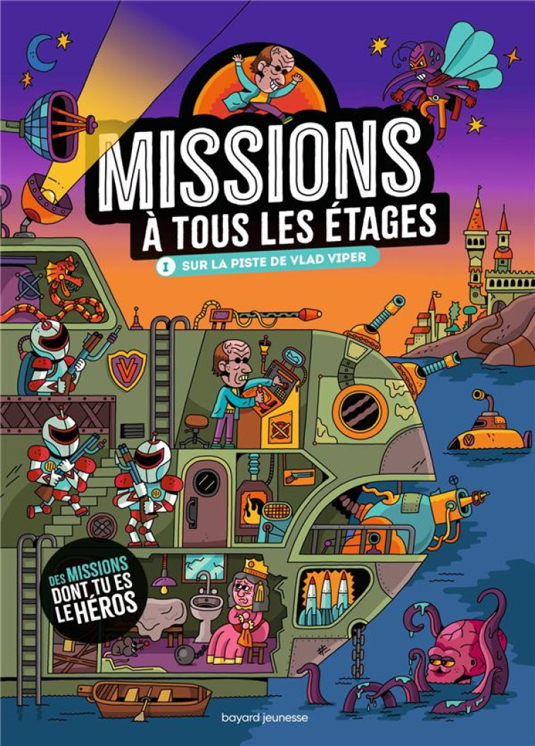 MISSIONS A TOUS LES ETAGES T.1 - MARTIN/SURCOUF/MEHEE - BAYARD JEUNESSE