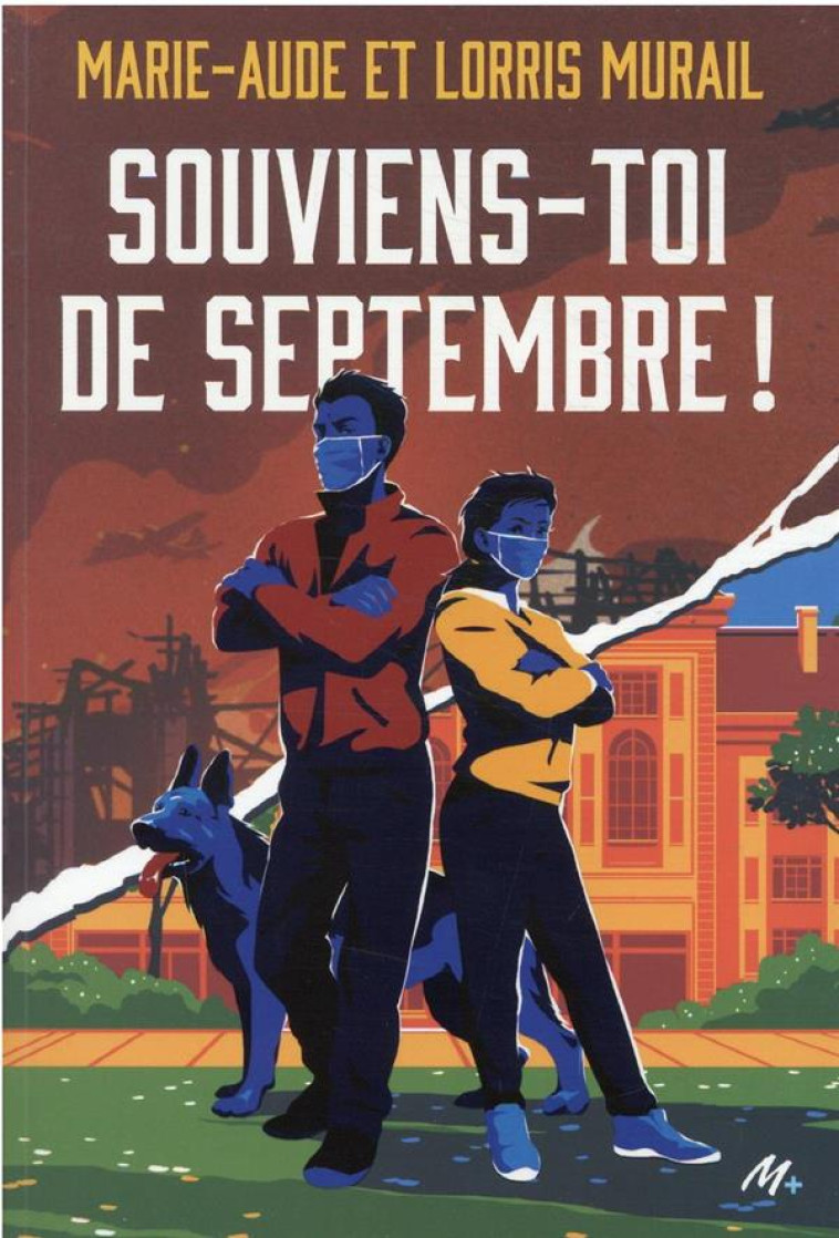 SOUVIENS-TOI DE SEPTEMBRE ! - MURAIL, MARIE-AUDE  - EDL