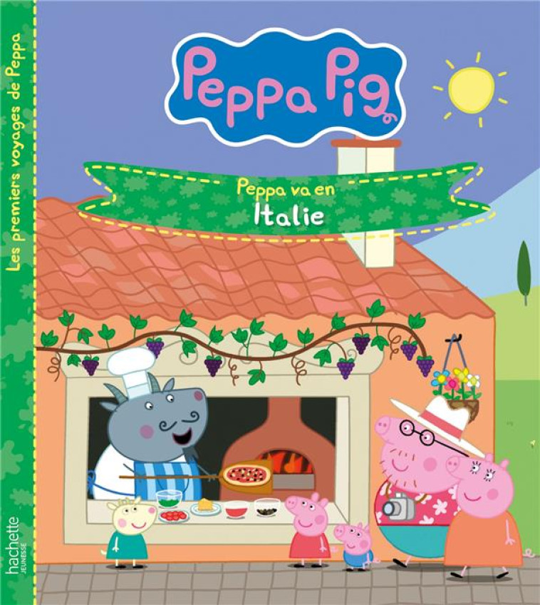 PEPPA PIG - PEPPA VA EN ITALIE - XXX - HACHETTE