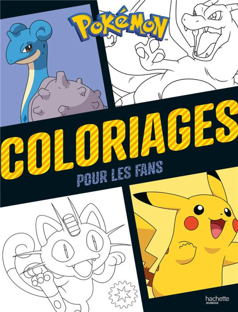 POKEMON - COLORIAGES POUR LES - XXX - HACHETTE