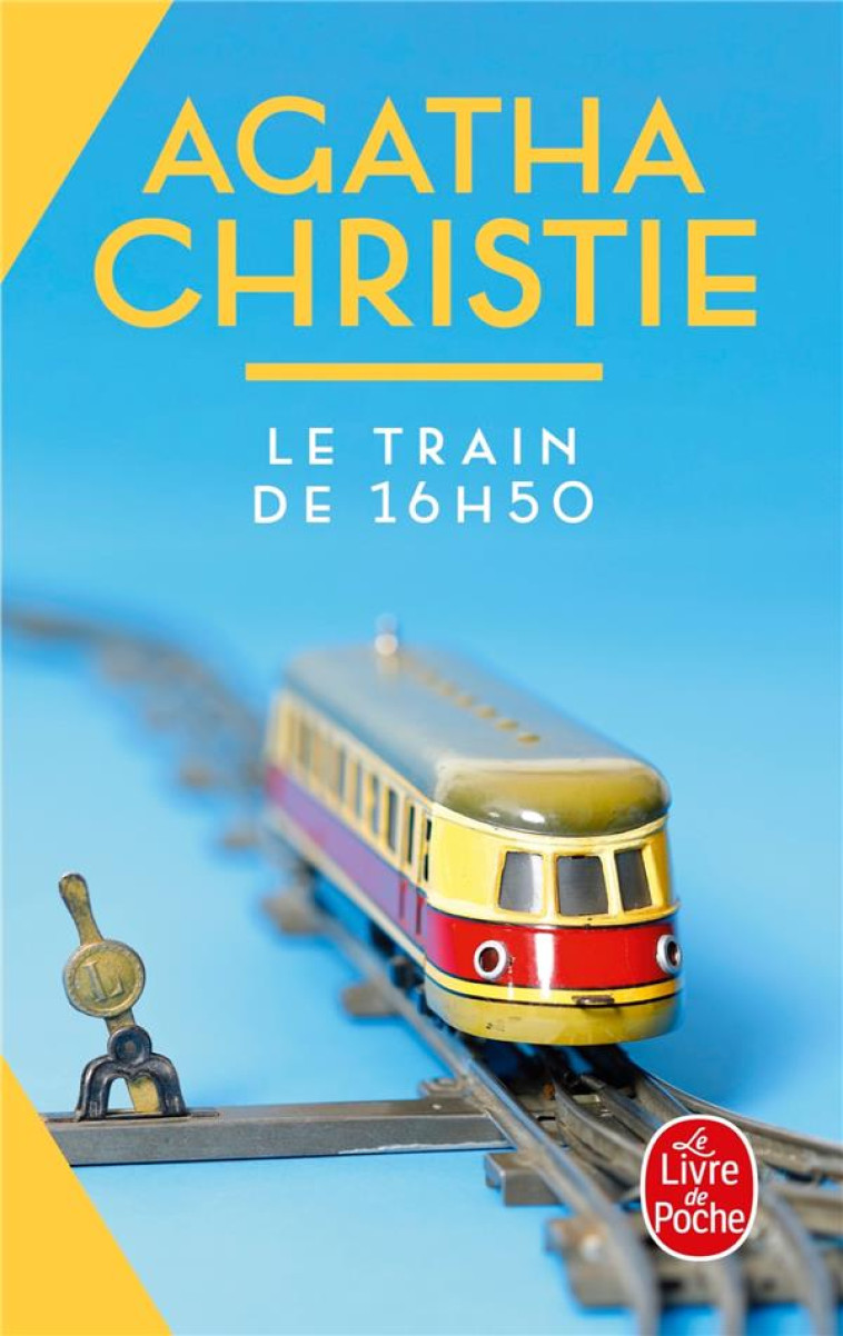 LE TRAIN DE 16H50 (NOUVELLE TR - CHRISTIE AGATHA - NC