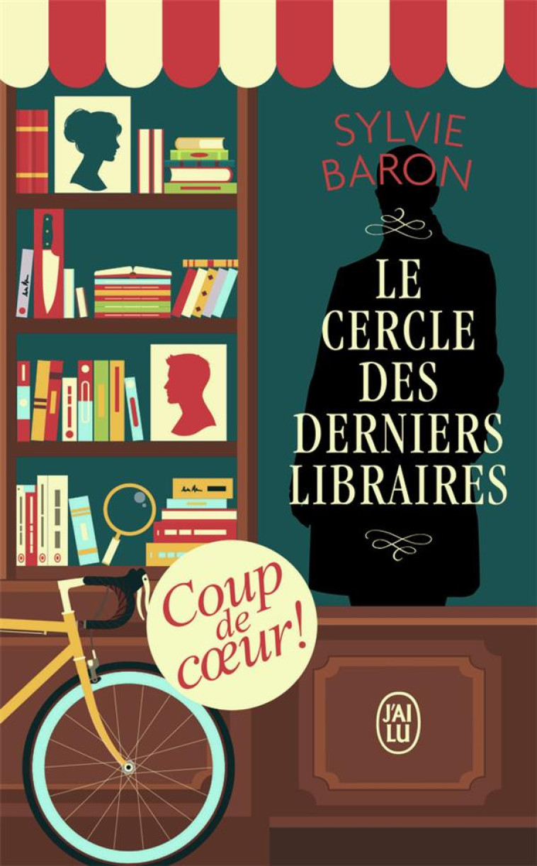 LE CERCLE DES DERNIERS LIBRAIR - BARON SYLVIE - J'AI LU