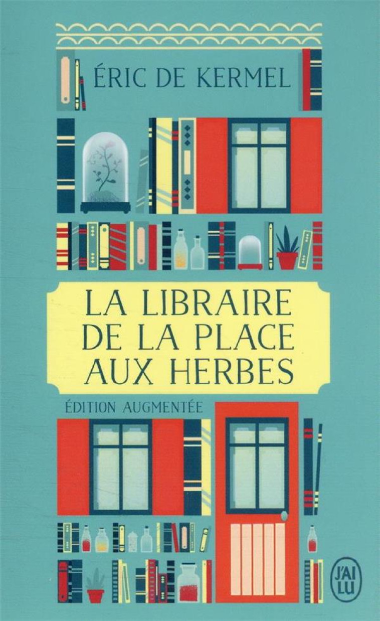 LA LIBRAIRE DE LA PLACE AUX HE - KERMEL/PENCHINAT - J'AI LU