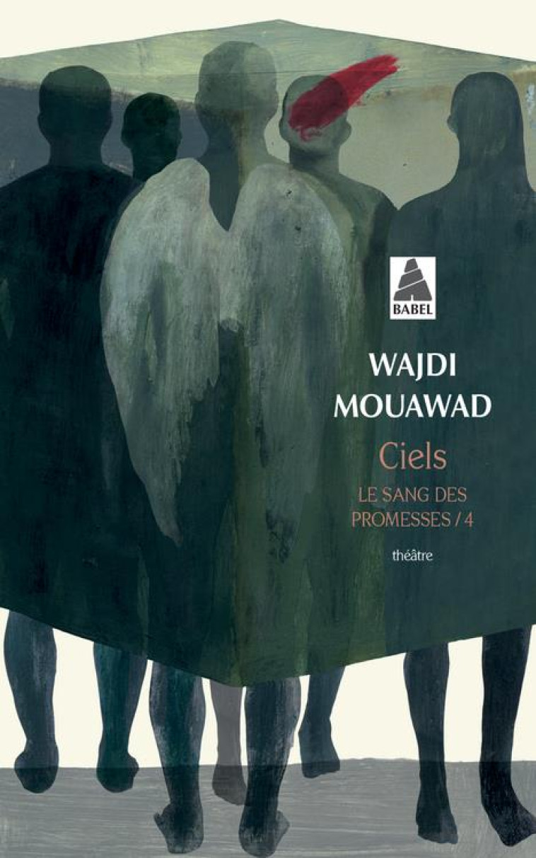 CIELS - LE SANG DES PROMESSES - MOUAWAD WAJDI - ACTES SUD