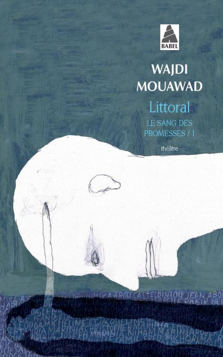 LITTORAL - LE SANG DES PROMESS - MOUAWAD WAJDI - ACTES SUD