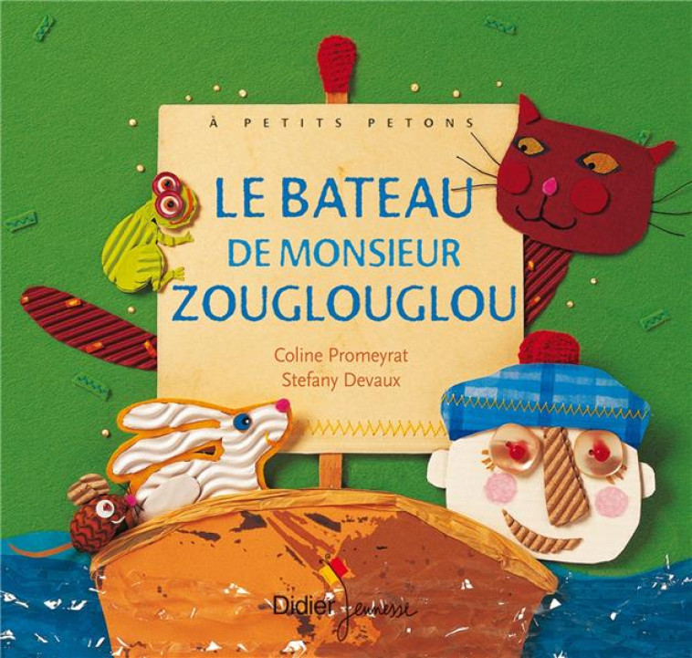 LE BATEAU DE MONSIEUR ZOUGLOUG - PROMEYRAT/DEVAUX - DIDIER