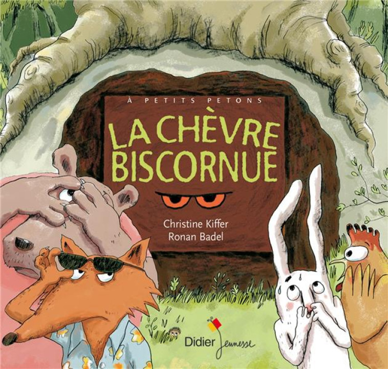 LA CHEVRE BISCORNUE - KIFFER/BADEL - DIDIER