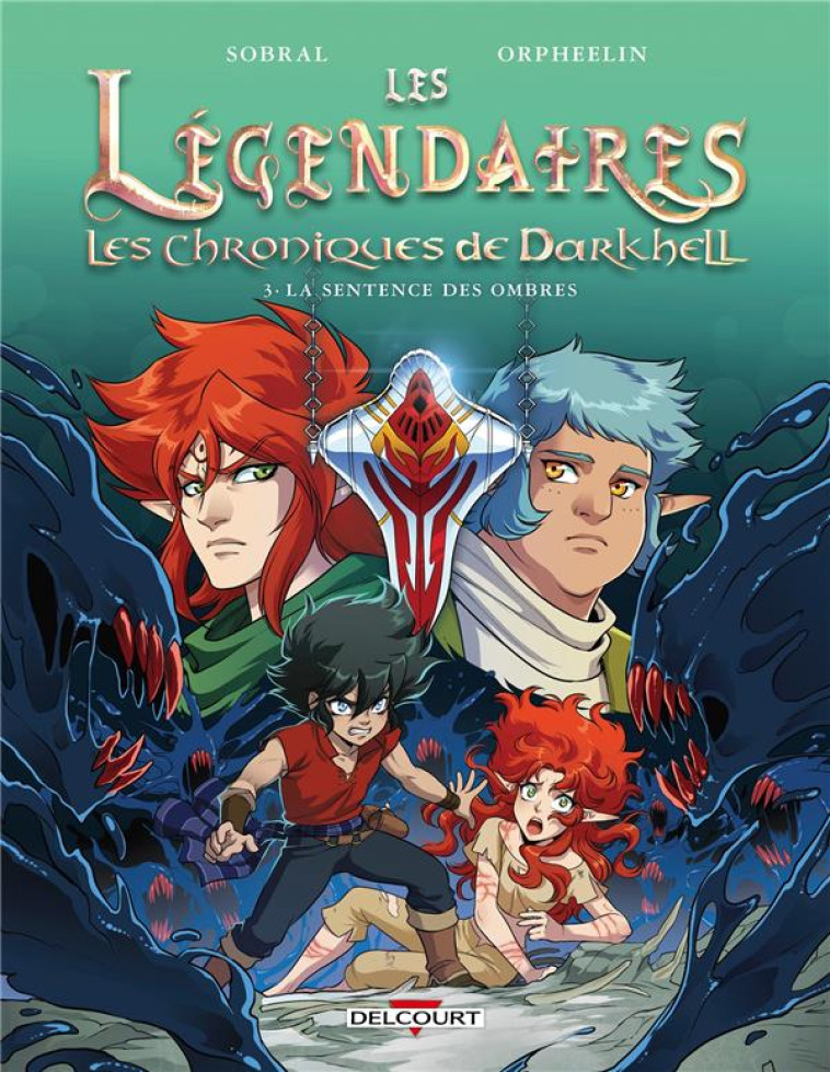 LES LEGENDAIRES - LES CHRONIQU - SOBRAL/ORPHEELIN - DELCOURT