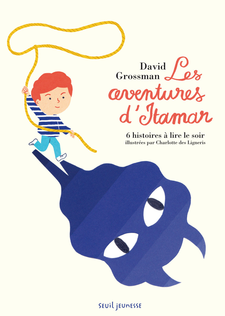 LES AVENTURES D-ITAMAR - 6 HIS - David Grossman - SEUIL JEUNESSE