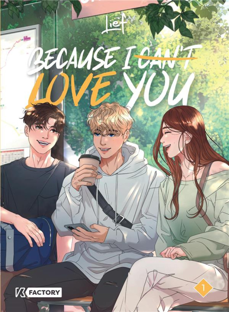 BECAUSE I CAN-T LOVE YOU - BEC - LIEF - VEGA MANGA