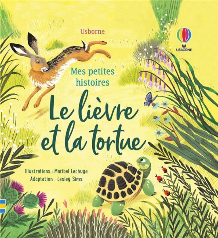 LE LIEVRE ET LA TORTUE - MES P - LECHUGA/REYNOLDS - NC