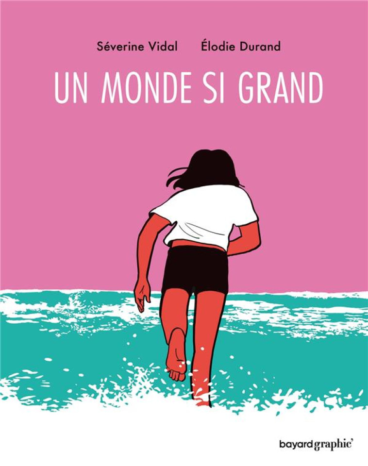 UN MONDE SI GRAND - DURAND/VIDAL - BAYARD CULTURE