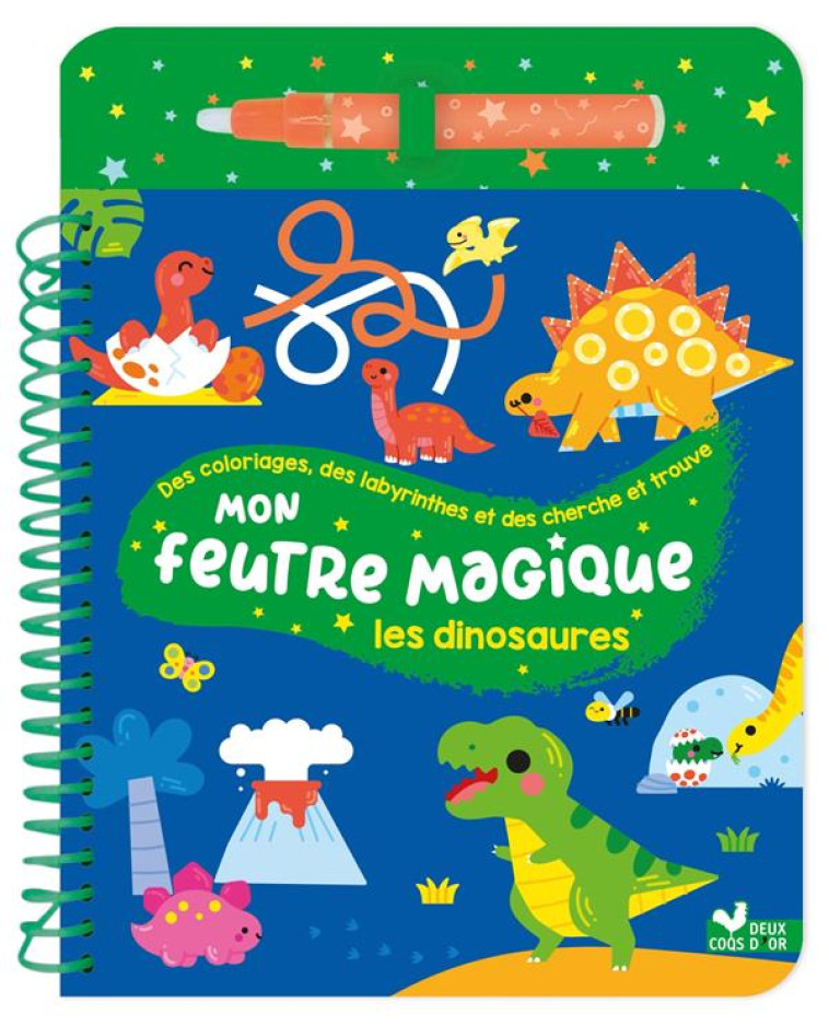 MON FEUTRE MAGIQUE DINOSAURES - DERODIT CLEMENTINE - HACHETTE