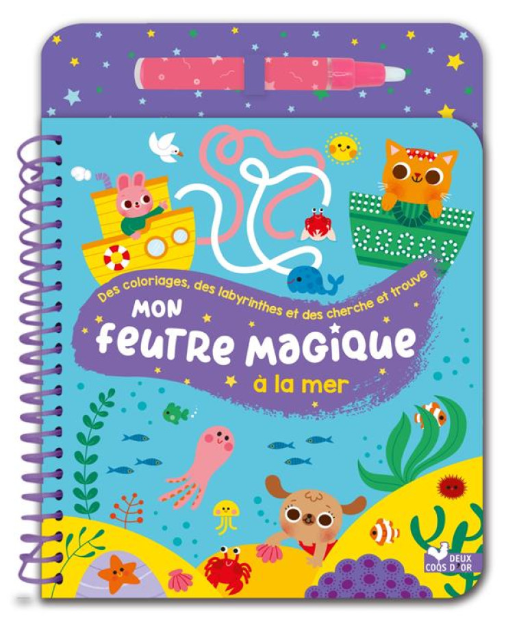 MON FEUTRE MAGIQUE A LA MER - - STARON BERENGERE - HACHETTE