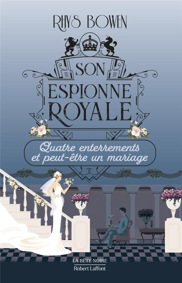 SON ESPIONNE ROYALE - QUATRE E - BOWEN RHYS - ROBERT LAFFONT