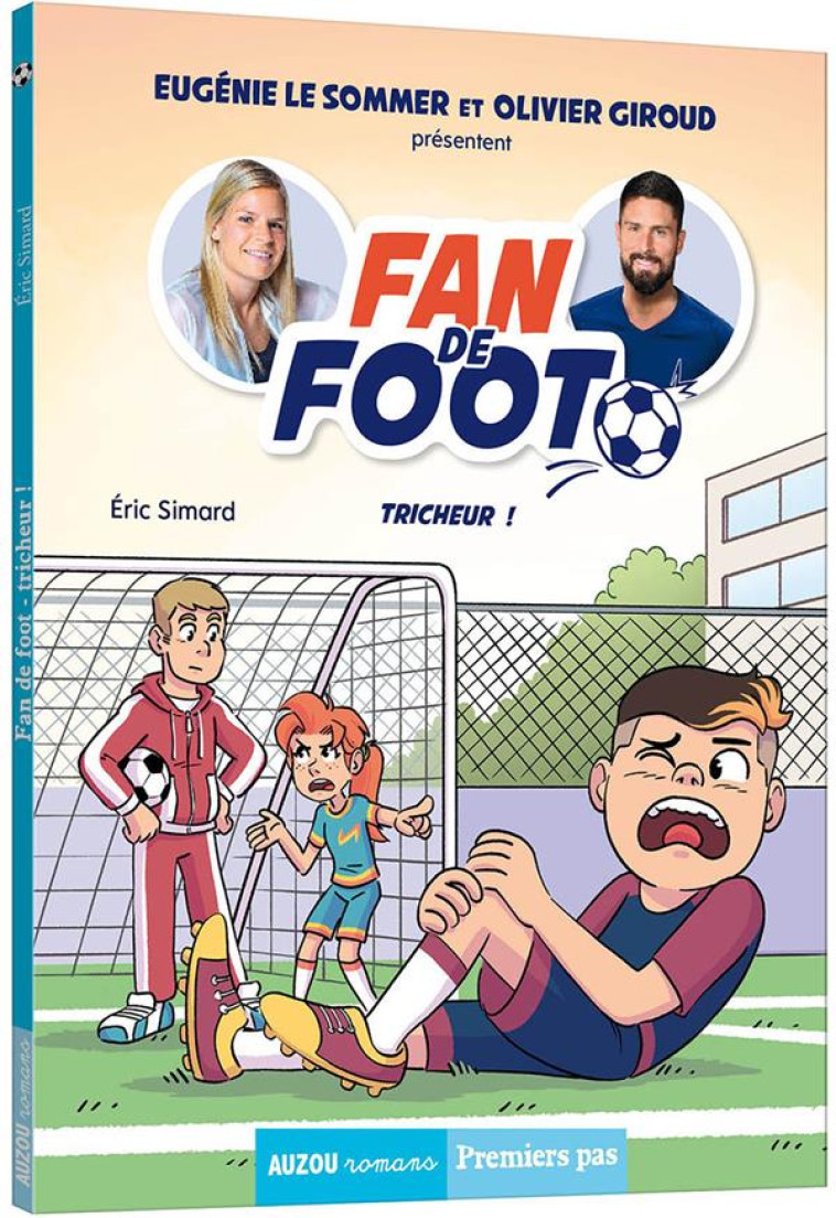 FAN DE FOOT TOME 3 - TRICHEUR - SIMARD/FRIHA - PHILIPPE AUZOU