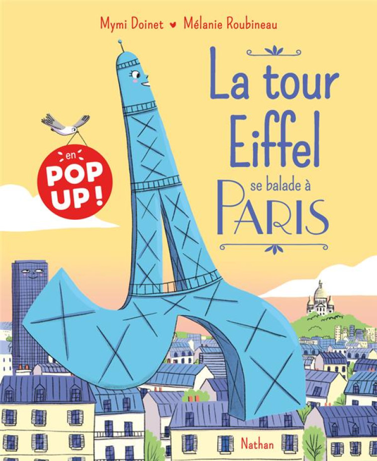 LA TOUR EIFFEL SE BALADE A PAR - DOINET/ROUBINEAU - CLE INTERNAT