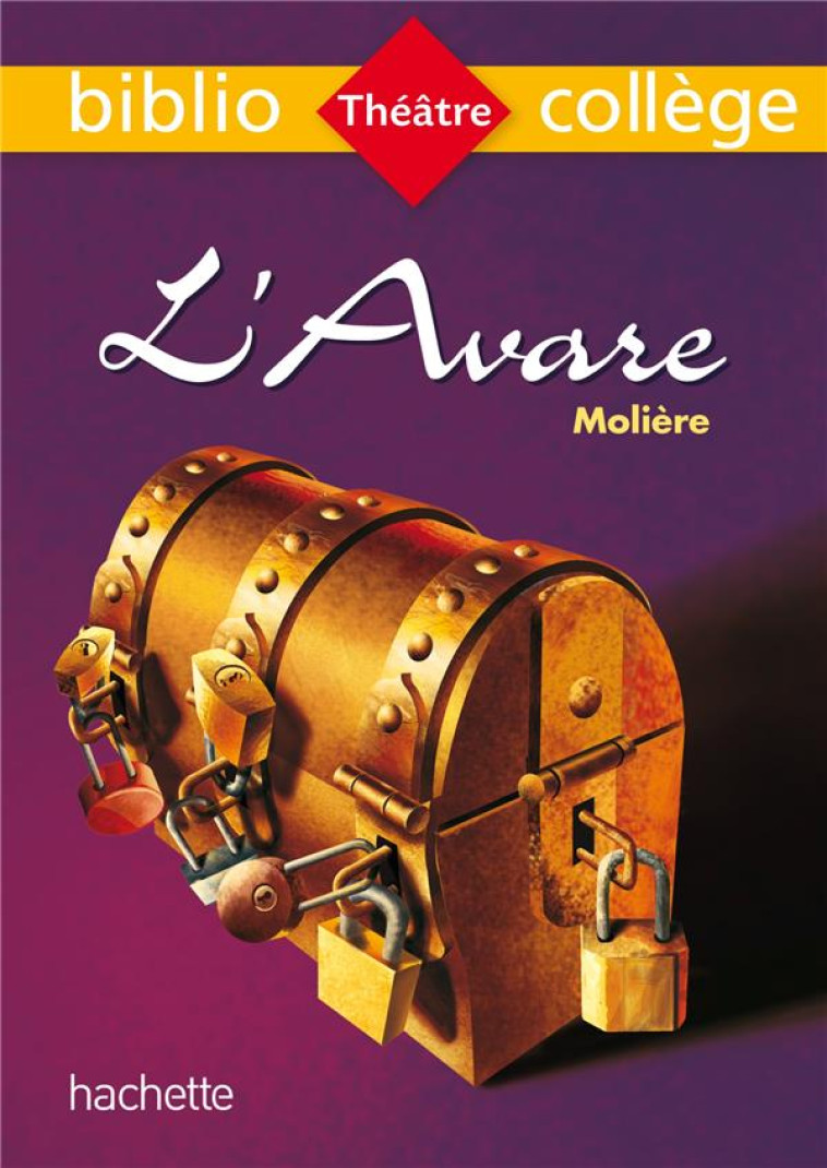 BIBLIOCOLLEGE - L-AVARE, MOLIE - MOLIERE - Hachette Education