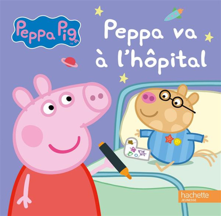 PEPPA PIG VA A L-HOPITAL - XXX - Hachette Jeunesse