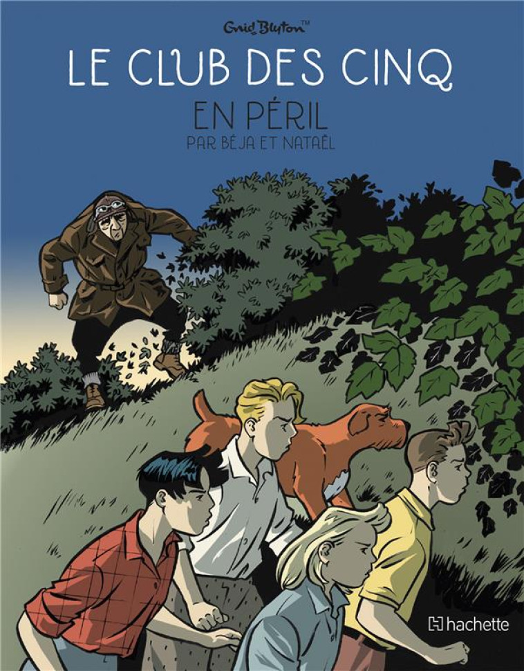 LE CLUB DES CINQ T5 - LE CLUB - NATAEL/BEJA - HACHETTE